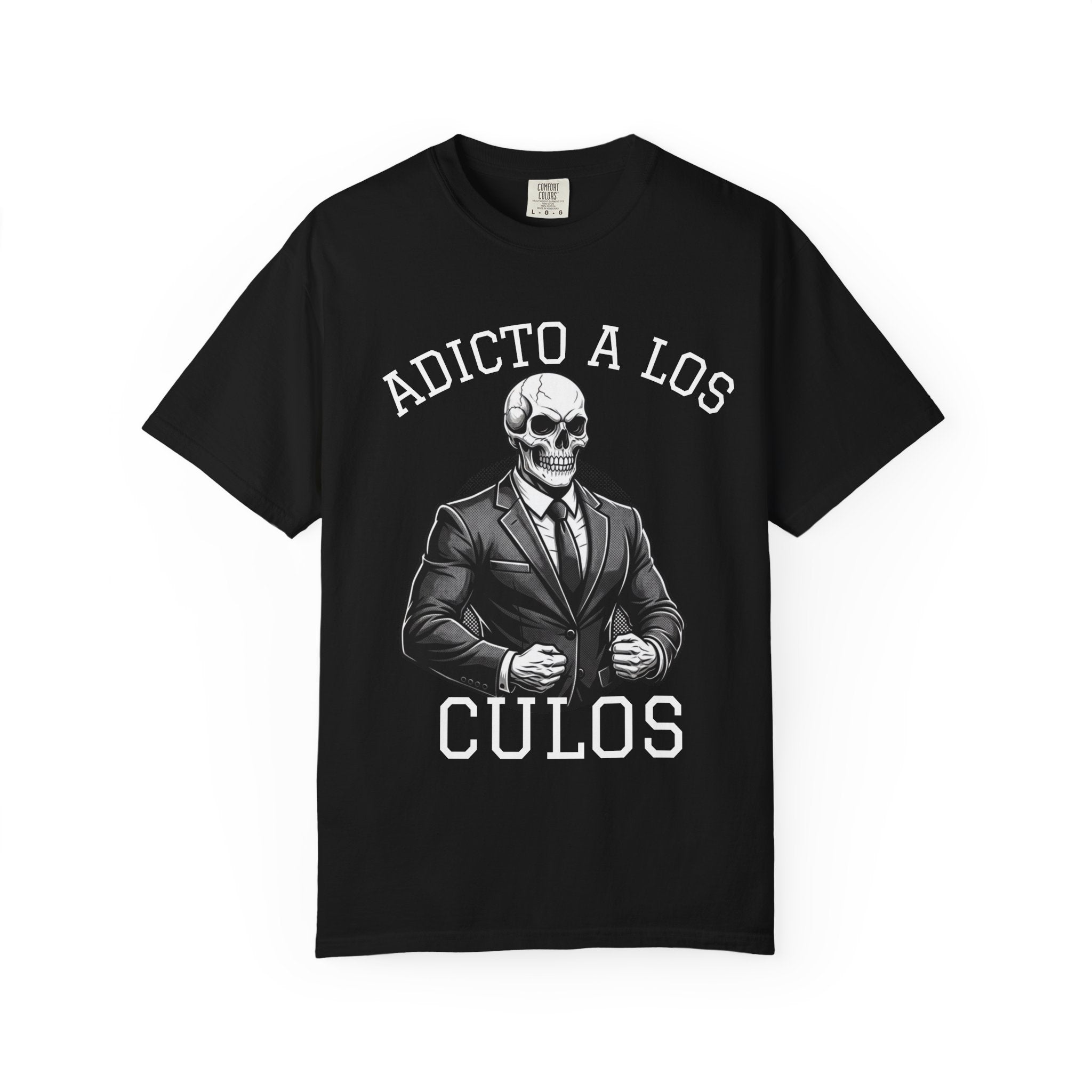T-Shirt — "Adicto a los Culos" Skull Suit Graphic Tee